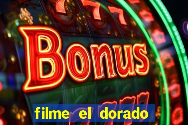 filme el dorado (1966 dublado download)